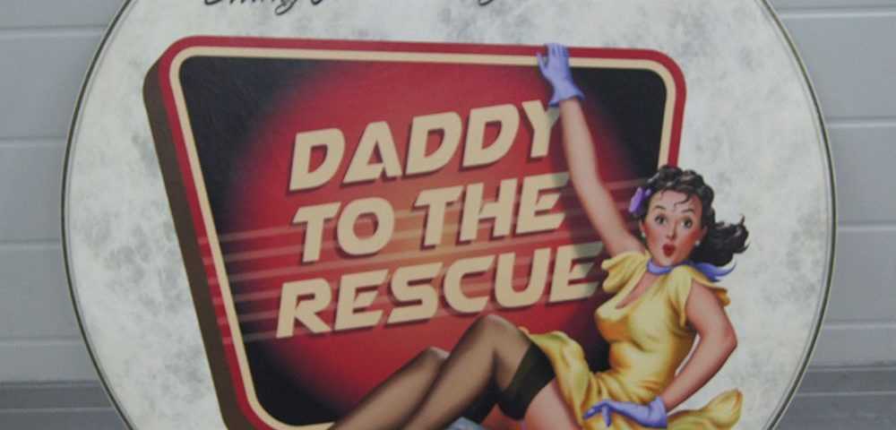 Plaat met bedrukking Daddy to the rescue